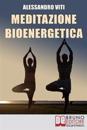Meditazione Bioenergetica