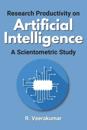 Research Productivity on Artificial Intelligence a Scientometric Study