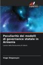 Peculiarità dei modelli di governance statale in Armenia