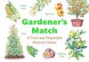 Gardener’s Match