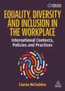 Equality, Diversity and Inclusion in the Workplace