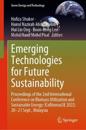 Emerging Technologies for Future Sustainability
