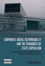 Corporate Social Responsibility and the Paradoxes of State Capitalism