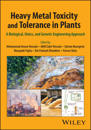 Heavy Metal Toxicity and Tolerance in Plants