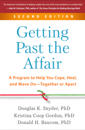 Getting Past the Affair, Second Edition