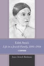Edith Stein's Life in a Jewish Family, 1891–1916