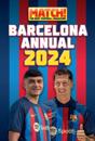 The Official Match! Barcelona Annual