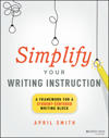 Simplify Your Writing Instruction
