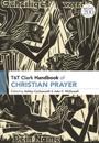 T&T Clark Handbook of Christian Prayer