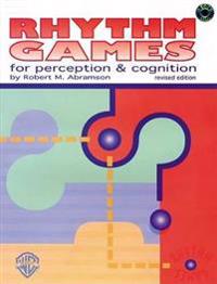 Rhythm Games for Perception & Cognition [With 2 CDs]