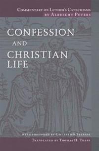 Confession and Christian Life