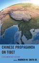 Chinese Propaganda on Tibet