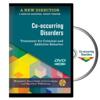 A New Direction: Co-occurring Disorders DVD