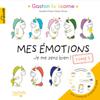 Les émotions de Gaston - Mes émotions - Tome 2