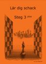 Lär dig schack. Steg 3 Plus
