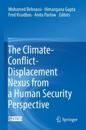 The Climate-Conflict-Displacement Nexus from a Human Security Perspective