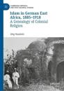 Islam in German East Africa, 1885–1918