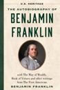 The Autobiography of Benjamin Franklin (U.S. Heritage)