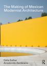 Making of Mexican Modernist Architecture