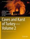 Caves and Karst of Turkey - Volume 2