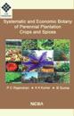 Systematic and Economic Botany of Perennial Plantation Crops and Spices