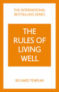 The Rules of Living Well: A Personal Code for a Healthier, Happier You, 2nd edition