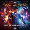 The Tenth Doctor Adventures: Dalek Universe 3 (Limited Vinyl Edition)
