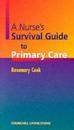 A Nurse's Survival Guide to Primary Care
