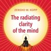 The radiating clarity of the mind