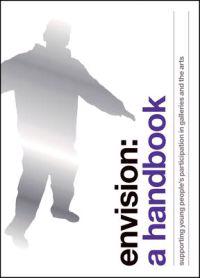 Envision: A Handbook
