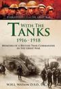 With the Tanks, 1916 1918