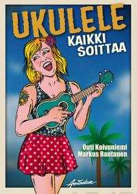 Ukulele - kaikki soittaa