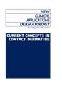 Current Concepts in Contact Dermatitis