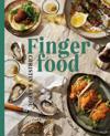 Finger food : snacks, plockmat och desserter
