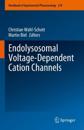 Endolysosomal Voltage-Dependent Cation Channels