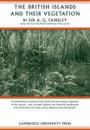 The British Islands and their Vegetation 2 Volume Paperback Set