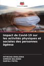 Impact de Covid-19 sur les activités physiques et sociales des personnes âgéesa