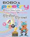 BOBO's Poetry Rhythm Rhymes for Youth