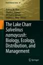 Lake Charr Salvelinus namaycush: Biology, Ecology, Distribution, and Management
