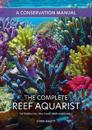 The Complete Reef Aquarist