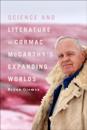 Science and Literature in Cormac McCarthy's Expanding Worlds