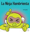 La Ninja Hambrienta