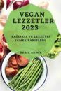 Vegan Lezzetler 2023