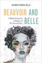 Beauvoir and Belle