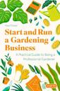 Start and Run a Gardening Business, 5th Edition