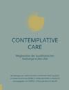 Contemplative Care