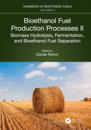 Bioethanol Fuel Production Processes. II