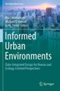 Informed Urban Environments