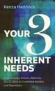 Your Three Inherent Needs