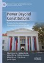 Power Beyond Constitutions